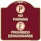Signmission No Parking Prohibido Estacionarse W/ Heavy-Gauge Aluminum Sign, 18" x 18", BU-1818-23595 A-DES-BU-1818-23595 - alternate 1